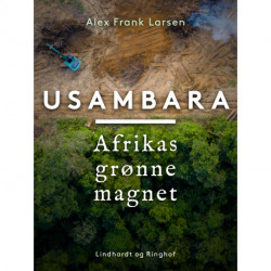 Usambara. Afrikas grønne magnet