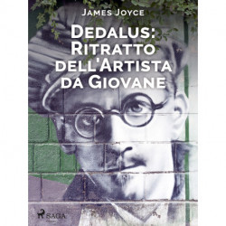 Dedalus: Ritratto dell'Artista da Giovane