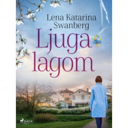 Ljuga lagom