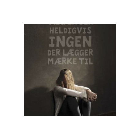 Mig er der heldigvis ingen der lægger mærke til