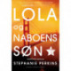 Lola og naboens søn