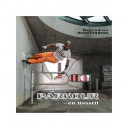Parkour: en livsstil