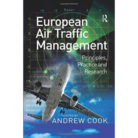 European Air Traffic Management: Principles, Practice and Research