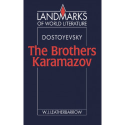Dostoyevsky: The Brothers Karamazov
