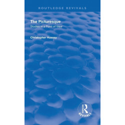 The Picturesque: Studies in a Point of View