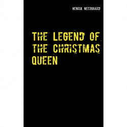 The Legend of the Christmas Queen