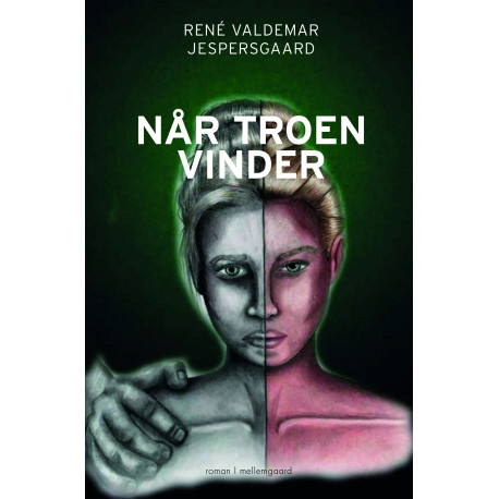 Når troen vinder