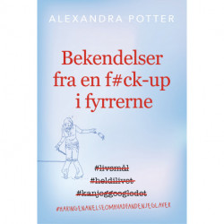 Bekendelser fra en f-ck-up i fyrrerne