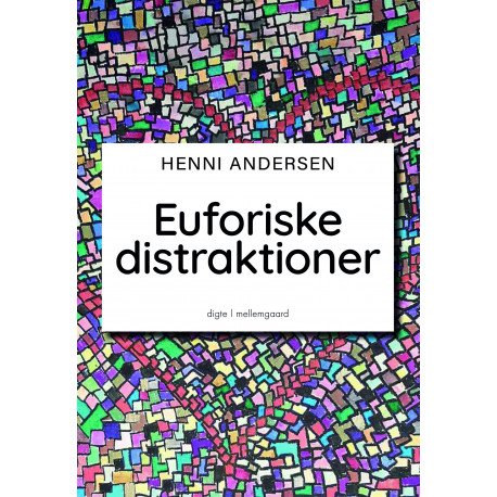 Euforiske distraktioner