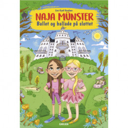 Naja Münster - Ballet og ballade på slottet