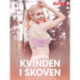 Kvinden i skoven – erotisk novelle