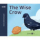 The Wise Crow