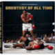 Greatest of All Time. A Tribute to Muhammad Ali