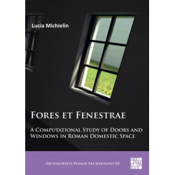 Fores et Fenestrae: A Computational Study of Doors and Windows in Roman Domestic Space