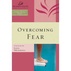 Overcoming Fear