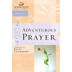 Adventurous Prayer