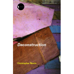 Deconstruction: Theory and Practice