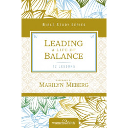 Leading a Life of Balance