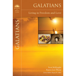 Galatians: Living in Freedom and Love