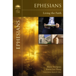 Ephesians: Living the Faith