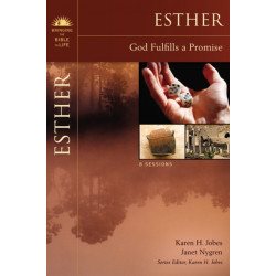 Esther: God Fulfills a Promise