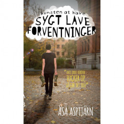 Kunsten at have sygt lave forventninger