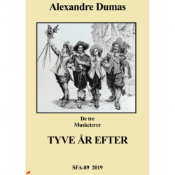 De tre musketerer - Tyve år efter