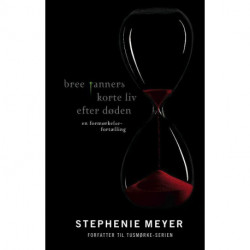 Bree Tanners korte liv efter døden