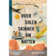 Hvor solen skinner om natten