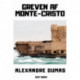 Greven af Monte-Cristo: Greven af Monte Cristo
