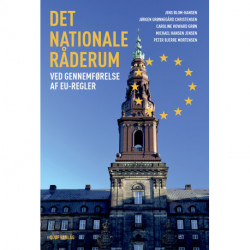 Det nationale råderum ved gennemførelse af EU-regler