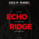 Echo Ridge