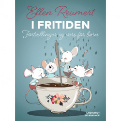 I fritiden. Fortællinger og vers for børn