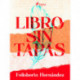 Libro sin tapas