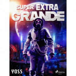 Super Extra Grande