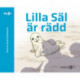 Lille Säl är rädd (svensk)
