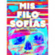Mis filosofías