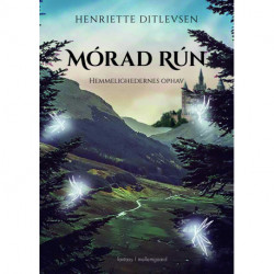 Mórad Rún - Hemmelighedernes ophav