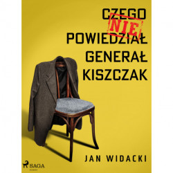 Czego nie powiedział generał Kiszczak