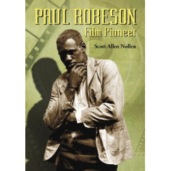 Paul Robeson: Film Pioneer