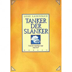 Tanker der slanker: find din naturlige vægt med NLP