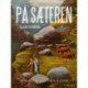 På sæteren og andre fortællinger
