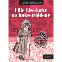 Lille Lise-Lotte og buksetroldene