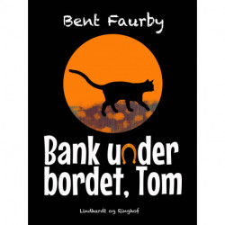 Bank under bordet, Tom