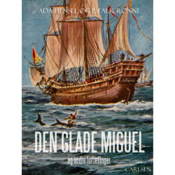 Den glade Miguel og andre fortællinger