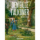 Den lille falkoner og andre fortællinger