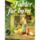 Fabler for børn