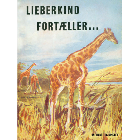 Lieberkind fortæller (bind 3)