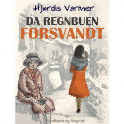 Da regnbuen forsvandt