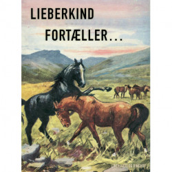 Lieberkind fortæller... (bind 1)